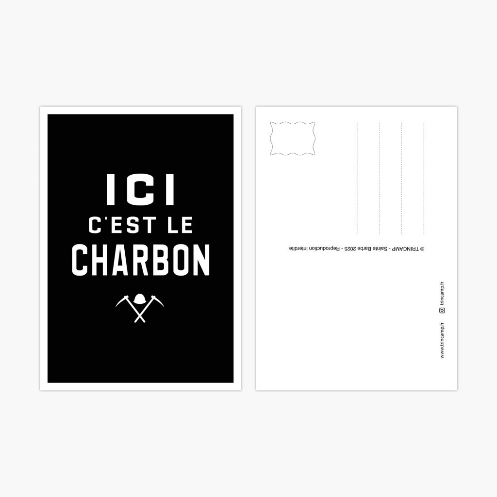 carte postale ici c'est le charbon